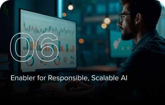 Enabler for Responsible, Scalable AI
