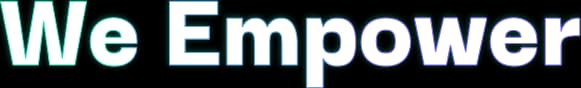 We Empower